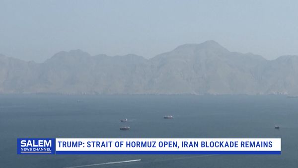 Trump says Strait of Hormuz open, Iran blockade remains