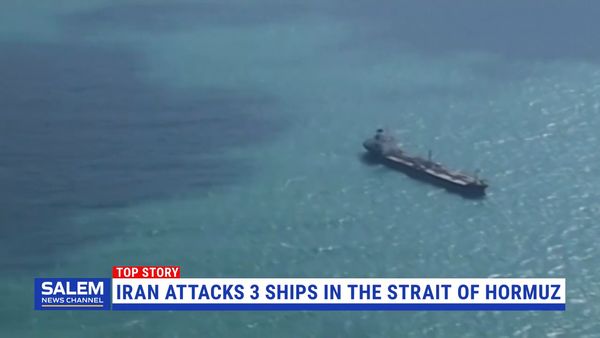 Iran Attacks 3 Ships In Strait Of Hormuz