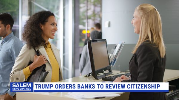 Trump Orders Banks To Review Customers’ Citizenship Status