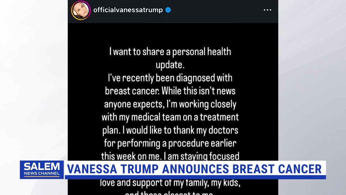 Vanessa Trump announces breast cancer diagnosis