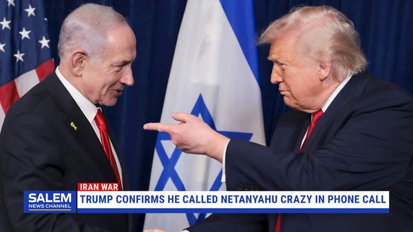 Trump Confirms He Called Netanyahu "Crazy" In Phone Call