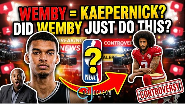 Did “WEMBY” Just Colin Kaepernick the NBA?