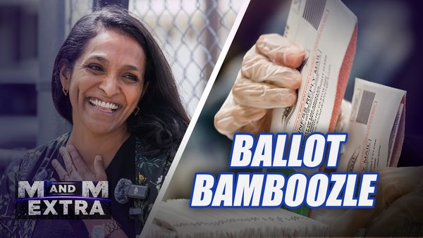 M and M Extra: Ballot Bamboozle