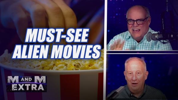 M and M Extra: MUST-SEE ALIEN MOVIES