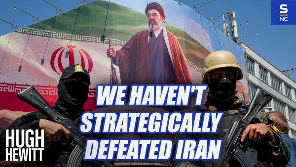 We Haven't Strategically Defeated Iran