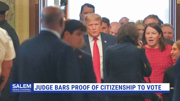 Federal Judge Bars Trump From Implementing Proof Of Citizenship Requirement To Vote