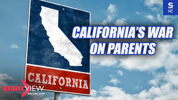 California's War On Parents