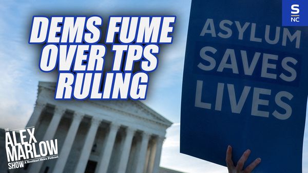 Surprise, Surprise! Democrats Are Unhappy About TPS Ruling