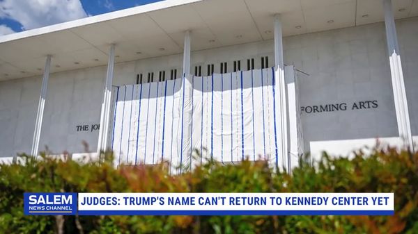Judges Deny Request To Return Trump's Name To Kennedy Center Pending An Appeal