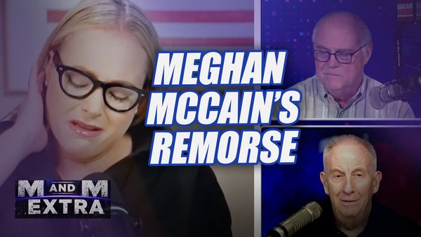 M and M Extra: Meghan McCain's Remorse