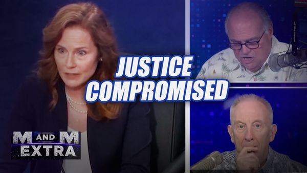 M and M Extra: Justice Compromised
