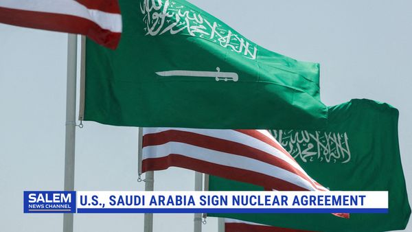 U.S., Saudi Arabia Sign Landmark Civil Nuclear Agreement