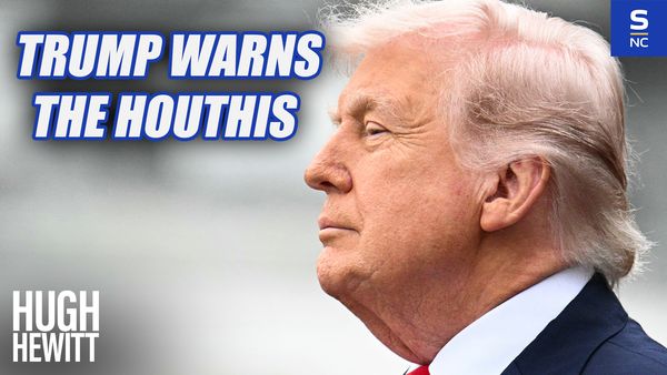 Trump Warns the Houthis