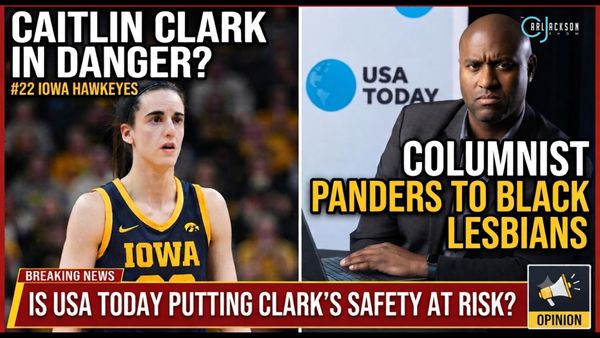 USA Today Columnist Endangers Caitlin Clark By Pandering To Black Lesbians