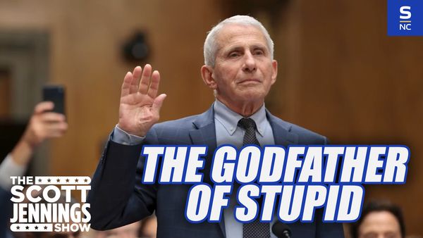 Dr. Fauci is the Godfather of Stupid