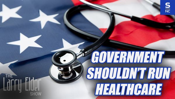 Government Should Not Run Healthcare
