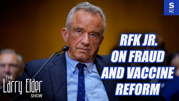 RFK Jr. on Fraud and Vaccine Reform in U.S. Programs