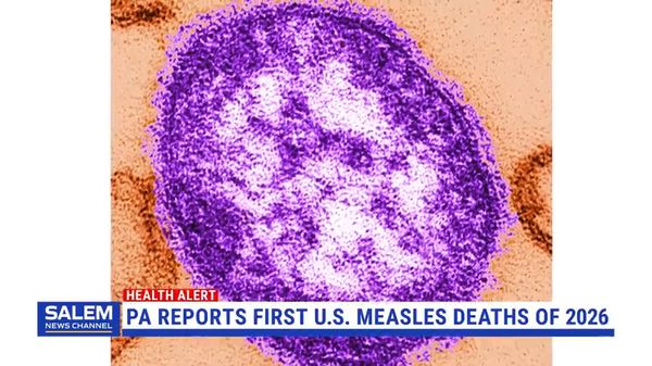 Pennsylvania Reports First U.S. Measles Deaths This Year As Outbreak Grows