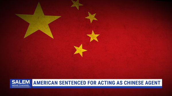 American Sentenced for Acting As Chinese Agent
