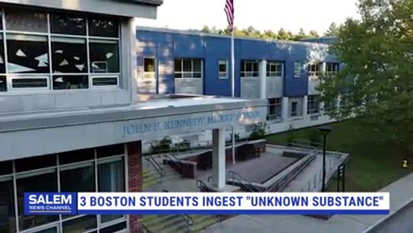 3 Boston Middle School Students Hospitalized After Ingesting "Unknown Substance"