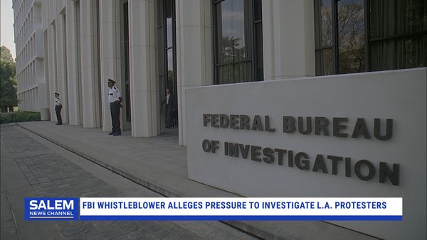 FBI Whistleblower Alleges Pressure To Investigate L.A. Protesters