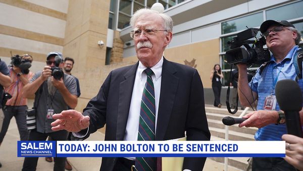 Former National Security Adviser John Bolton Faces Sentencing