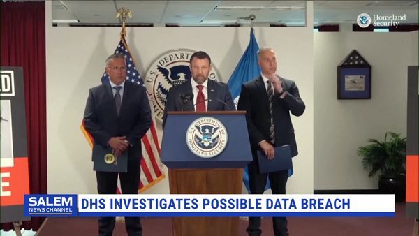 DHS Investigates Possible Data Breach Exposing More Than 40,000 Employees