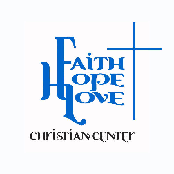Faith Hope & Love Christian Center