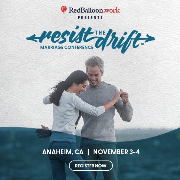 Plan to attend the Resist the Drift Marriage Conference in Anaheim!