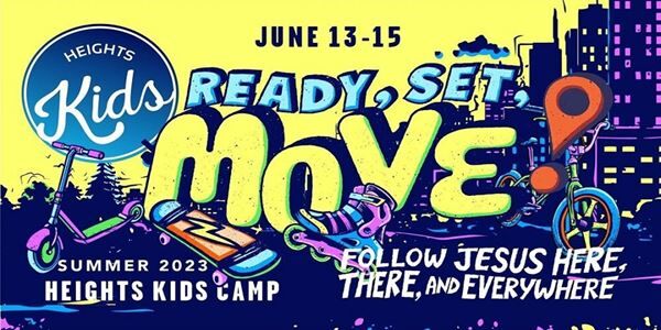 "Read, Set, MOVE!" Heights Kids Camp 2023 (6/13-15)