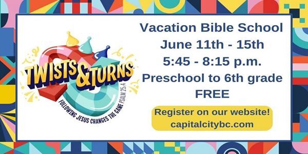 "Twists & Turns" VBS at Capital City Baptist Church (6/11-15)