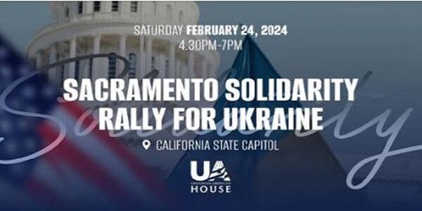 Sacramento Solidarity For Ukraine (2/24)