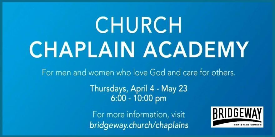 Church Chaplain Academy (4/4-5/23)