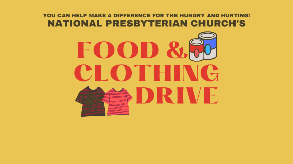 National Presbyterian Church’s Fall Food & Clothing Drive!