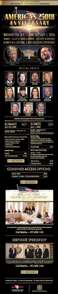 America's Future: America's 250th Anniversary Summit & Black Tie Soiree 6/30-7/1