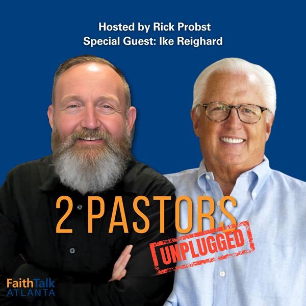 2 Pastors Unplugged Episode 15