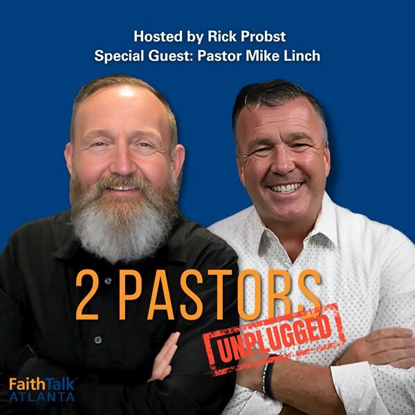 2 Pastors Unplugged Episode 20