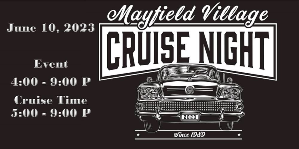 Mayfield Village Family Cruise 2023 - 6/10/23