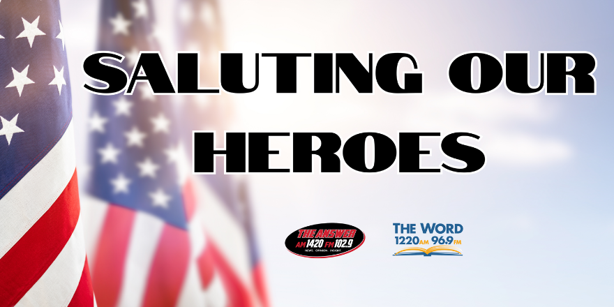 Saluting Our Heroes