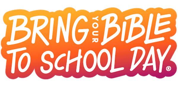 Bring Your Bible to School Day - Oct. 5