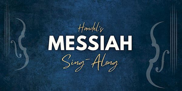 Handel's Messiah Sing-Along - North Side