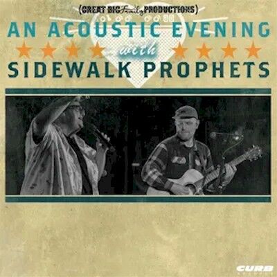 Apr. 12, 2026 - Sidewalk Prophets (acoustic)