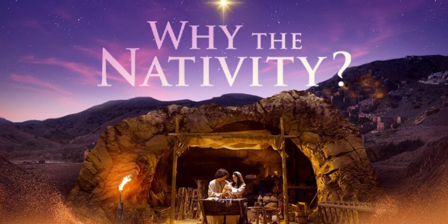 Why The Nativity?