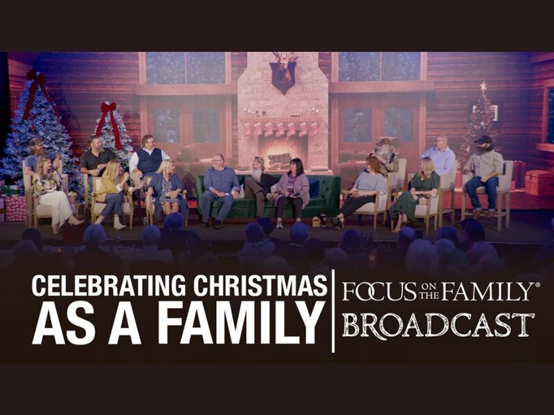 Celebrating Christmas as a Family with Focus on the Family
