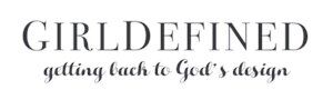 Girl Defined Girl Defined Ministries | AM 630 The Word KSLR - San Antonio, TX