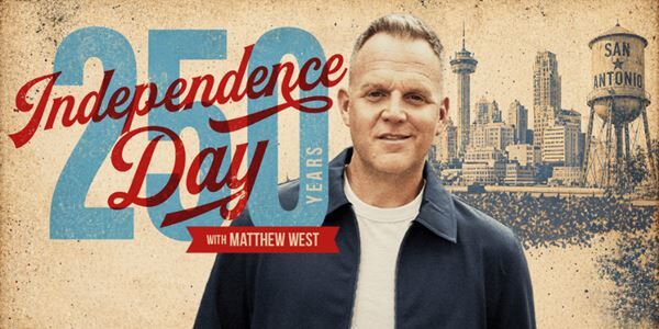 Independence Day Celebration with Matthew West
