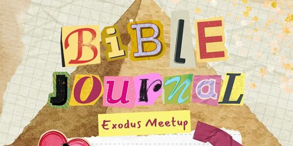 Bible Journaling Meetup: Exodus Edition