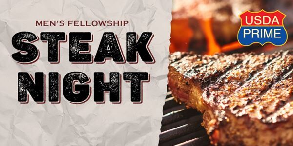 Men's Fellowship Steak Night