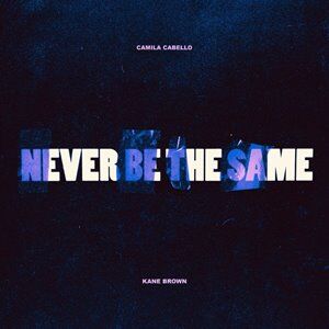 Camila Cabello & Kane Brown Drop Collaboration