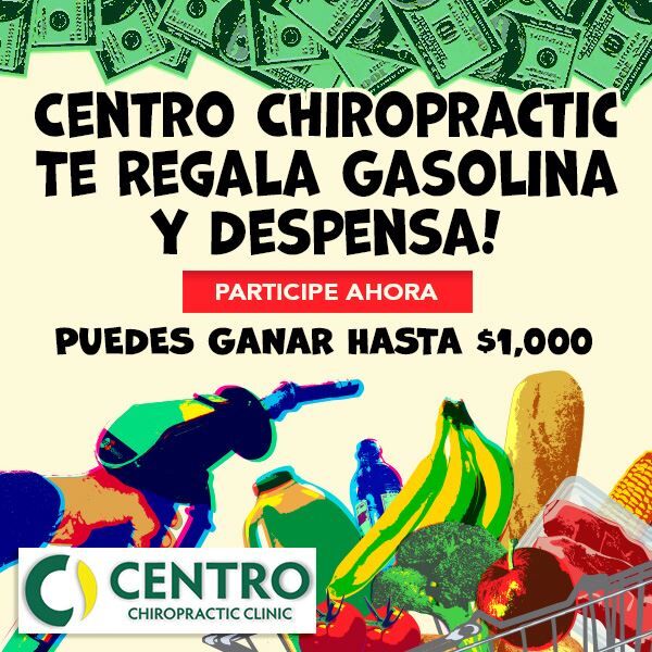 Centro Chiropractic Te Regala Gasolina y Despensa!